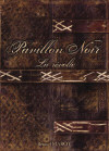 Pavillon Noir : La Révolte