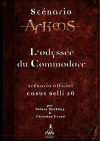 Odyssée du Commodore (L')