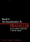 Book 0 - An Introduction to Traveller