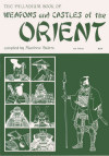 Weapons & Castles of the Orient