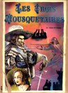 Trois Mousquetaires (Les)