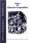 Liber Fanatica Volume I : the Character Compendium