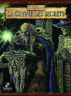Crypte des Secrets (La)