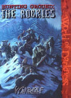 Hunting Ground : the Rockies