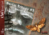 Serial Trilogy #3 : Serial Killers
