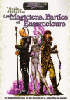 Guide des Joueurs pour les Magiciens, Bardes et Ensorceleurs (Le)