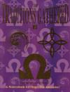 Traditions Gathered 3 - Swords of Faith (The)