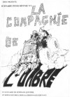 Compagnie de l'Ombre (La)