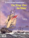 King Over the Water (The)