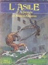 Asile d'Aliénés et autres Contes (L')