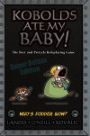 Kobolds Ate My Baby !