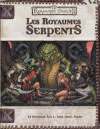 Royaumes Serpents (Les)