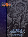 Rites of Protection and Passage