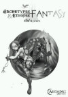 Archétypes & Ethnies Fantasy