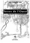 Peuples des Terres de l'Ouest (Les)