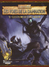Voies de la Damnation 3 (Les) : Les Forges de Nuln