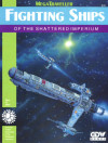 Fighting Ships of the Shattered Imperium