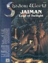 Jaiman, Land of Twilight