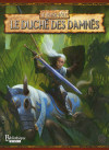 Duché des Damnés (Le)
