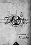 Bréviaire V : Utopia