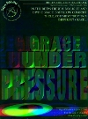 Grace Under Pressure