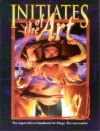 Initiates of the Art