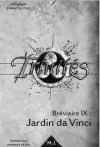 Bréviaire IX : Jardin da Vinci