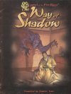 Way of Shadow (The)