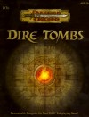 DT6 - Dire Tombs