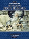 Mastering Iron Heroes