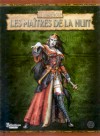Maîtres de la Nuit (Les)