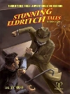 Stunning Eldritch Tales