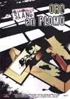 Oro en Plomo