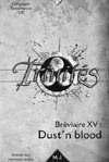 Bréviaire XV : Dust'n Blood