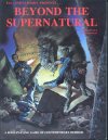 Beyond the Supernatural