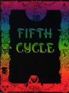 Fifth Cycle
