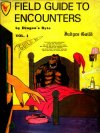 Field Guide to Encounters