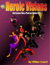 Heroic Visions