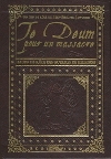 Te Deum Pour un Massacre