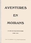Aventures en Moirans