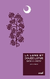 Lune et Douze Lotus (La)