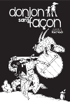 Donjon Sans façon