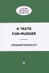 Taste for Murder (A)