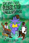 Dear Great Cthulhu, Please Stop Giving Me Superpowers !