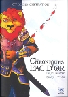 Chroniques du Lac d'Or