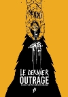Dernier Outrage (Le)