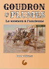 Goudron & Plumes
