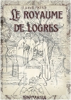 Royaume de Logres (Le)